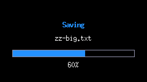 The Cardputer's screen at 2x, all black with Saving in blue, the file name zz-big.txt, a progress bar a little over half full, and 60%.